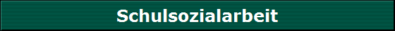 Schulsozialarbeit